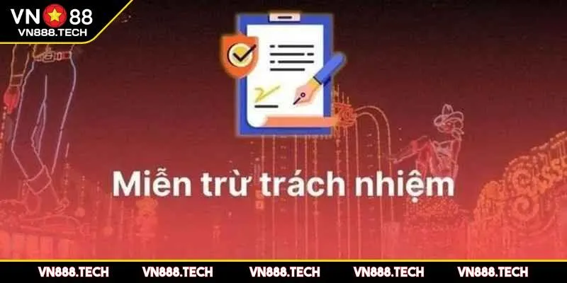 Vì sao cần phải áp dụng miễn trừ trách nhiệm?